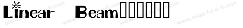 Linear Beam字体转换